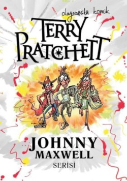 Johnny Maxwell Serisi (3 Kitap Takım) - Terry Pratchett | Yeni ve İkin