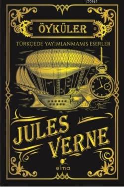 Jules Verne Öyküler - Jules Verne | Yeni ve İkinci El Ucuz Kitabın Adr