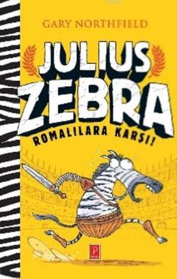 Julius Zebra (Ciltli) - Gary Northfield | Yeni ve İkinci El Ucuz Kitab