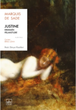 Justine: Erdemin Felaketleri - Marquis de Sade | Yeni ve İkinci El Ucu