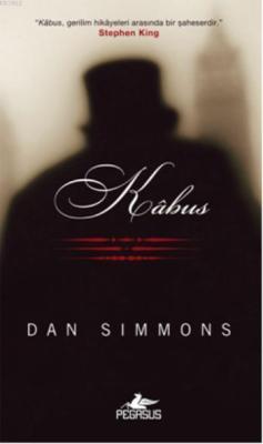 Kabus - Dan Simmons | Yeni ve İkinci El Ucuz Kitabın Adresi