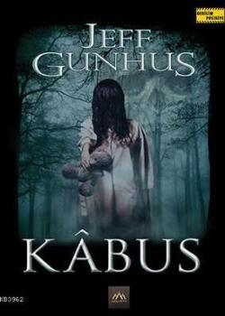 Kabus - Jeff Gunhus | Yeni ve İkinci El Ucuz Kitabın Adresi