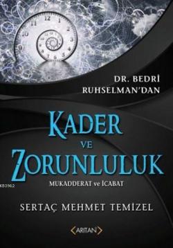 Kader ve Zorunluluk - Sertaç Mehmet Temizel- | Yeni ve İkinci El Ucuz 
