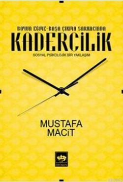 Kadercilik - Mustafa Macit | Yeni ve İkinci El Ucuz Kitabın Adresi