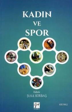 Kadın ve Spor - Şule Kırbaş | Yeni ve İkinci El Ucuz Kitabın Adresi
