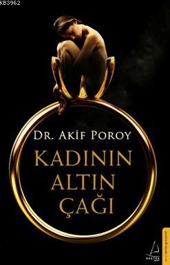 Kadının Altın Çığlığı - Akif Poroy | Yeni ve İkinci El Ucuz Kitabın Ad