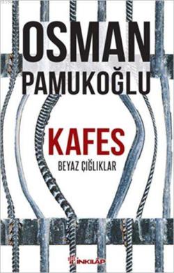 Kafes - Osman Pamukoğlu | Yeni ve İkinci El Ucuz Kitabın Adresi