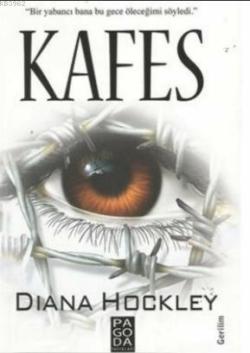 Kafes - Diana Hockley | Yeni ve İkinci El Ucuz Kitabın Adresi