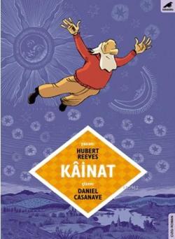 Kainat - Hubert Reeves- | Yeni ve İkinci El Ucuz Kitabın Adresi