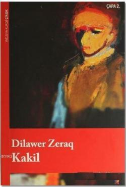 Kakil - Dilawer Zeraq | Yeni ve İkinci El Ucuz Kitabın Adresi