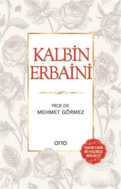 Kalbin Erbaini - Mehmet Görmez | Yeni ve İkinci El Ucuz Kitabın Adresi