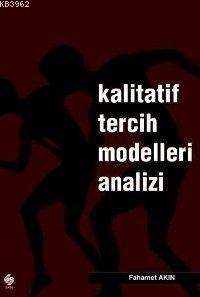 Kalitatif Tercih Modelleri Analizi