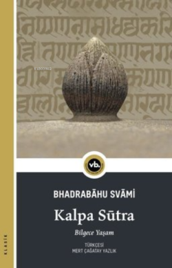 Kalpa Sütra - Bhadrabahu Svami | Yeni ve İkinci El Ucuz Kitabın Adresi