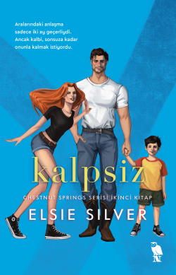 Kalpsiz - Elsie Silver | Yeni ve İkinci El Ucuz Kitabın Adresi