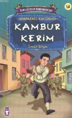 Kambur Kerim - İsmail Bilgin | Yeni ve İkinci El Ucuz Kitabın Adresi