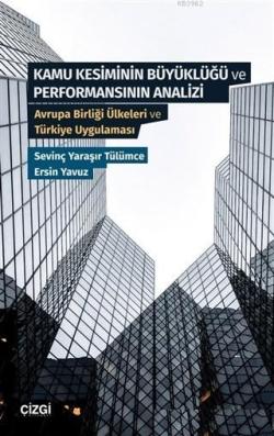 Kamu Kesiminin Büyüklüğü ve Performansının Analizi - Ersin Yavuz | Yen