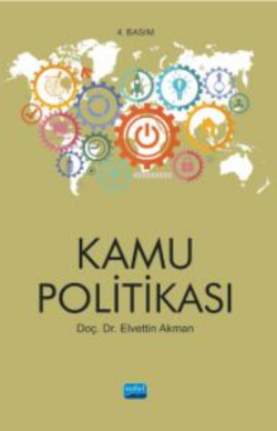 Kamu Politikası - Elvettin Akman | Yeni ve İkinci El Ucuz Kitabın Adre