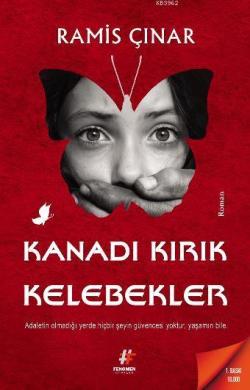Kanadı Kırık Kelebekler - Ramis Çınar | Yeni ve İkinci El Ucuz Kitabın
