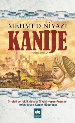 Kanije - Mehmed Niyazi | Yeni ve İkinci El Ucuz Kitabın Adresi