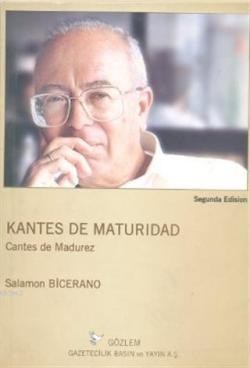 Kantes De Maturidad Cantes de Madurez Poemas - Salamon Bicerano | Yeni