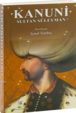 Kanuni Sultan Süleyman (Cep Boy) - Şenol Tombaş | Yeni ve İkinci El Uc
