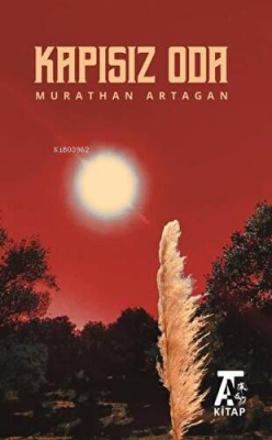 Kapısız Oda - Murathan Artagan | Yeni ve İkinci El Ucuz Kitabın Adresi
