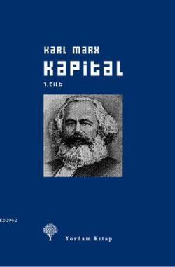 Kapital 1. Cilt (ciltli) - Karl Marx | Yeni ve İkinci El Ucuz Kitabın 