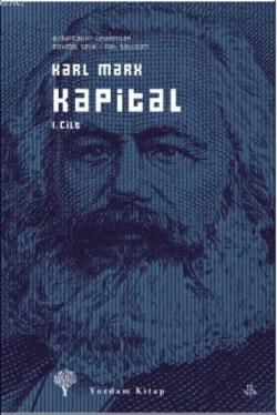 Kapital 1. Cilt - Karl Marx | Yeni ve İkinci El Ucuz Kitabın Adresi