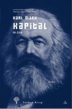 Kapital Cilt: 3 - Karl Marx | Yeni ve İkinci El Ucuz Kitabın Adresi