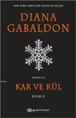 Kar ve Kül - Kısım 2 - Diana Gabaldon | Yeni ve İkinci El Ucuz Kitabın