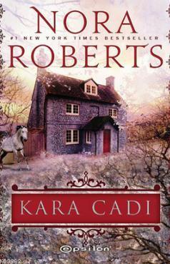 Kara Cadı - Nora Roberts- | Yeni ve İkinci El Ucuz Kitabın Adresi