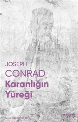 Karanlığın Yüreği (Fotoğraflı Klasikler) - Joseph Conrad | Yeni ve İki