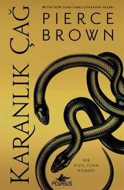 Karanlik Çağ (Kizil İsyan - 5) - Pierce Brown | Yeni ve İkinci El Ucuz