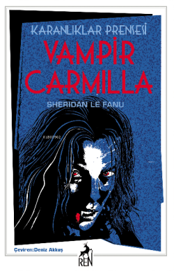 Karanlıklar Prensesi Vampir Carmilla - Sheridan Le Fanu | Yeni ve İkin