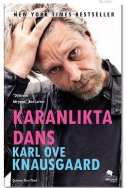 Karanlıkta Dans - Karl Ove Knausgaard | Yeni ve İkinci El Ucuz Kitabın