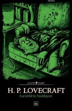 Karanlıkta Fısıldayan - Howard Phillips Lovecraft | Yeni ve İkinci El 