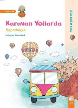 Karavan Yollarda - Gözde Ertürk Kara | Yeni ve İkinci El Ucuz Kitabın 