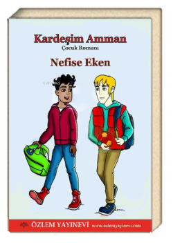 Kardeşim Amman - Nefise Eken | Yeni ve İkinci El Ucuz Kitabın Adresi