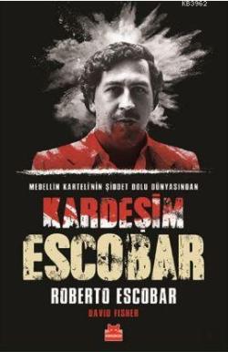 Kardeşim Escobar - Roberto Escobar- | Yeni ve İkinci El Ucuz Kitabın A