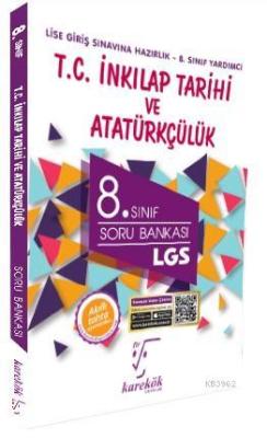 Karekök Yayınları 8. Sınıf LGS T.C. İnkılap Tarihi ve Atatürkçülük Sor