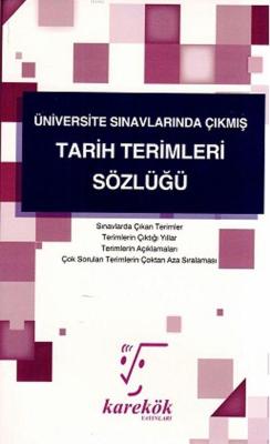 Karekök Yayınları Üniversite Sınavlarında Çıkmış Tarih Terimleri Sözlüğü Karekök