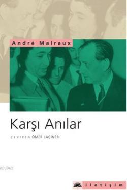 Karşı Anılar - Andre Malraux | Yeni ve İkinci El Ucuz Kitabın Adresi