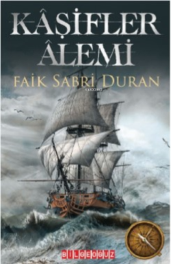 Kaşifler Alemi - Faik Sabri Duran | Yeni ve İkinci El Ucuz Kitabın Adr