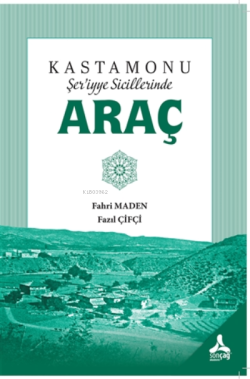 Kastamonu Şer’iyye Sicillerinde Araç - Fahri Maden | Yeni ve İkinci El