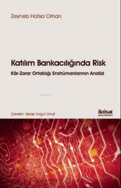 Katılım Bankacılığında Risk - Zeyneb Hafsa Orhan | Yeni ve İkinci El U