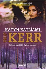 Katyn Katliamı - Philip Kerr | Yeni ve İkinci El Ucuz Kitabın Adresi