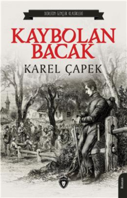 Kaybolan Bacak - Karel Çapek | Yeni ve İkinci El Ucuz Kitabın Adresi