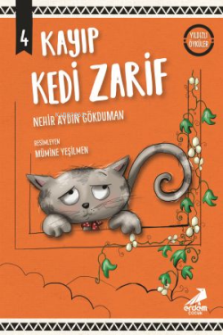 Kayıp Kedi Zarif ;Yıldızlı Öyküler