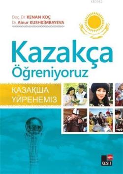 Kazakça Öğreniyoruz - Kenan Koç | Yeni ve İkinci El Ucuz Kitabın Adres