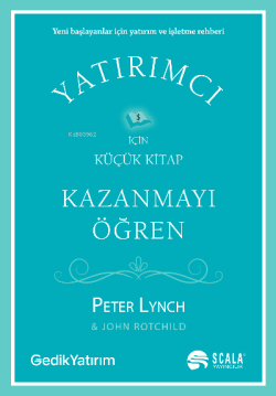 Kazanmayı Öğren - Peter Lynch | Yeni ve İkinci El Ucuz Kitabın Adresi